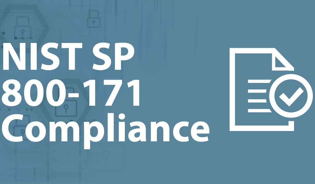 NIST SP 800-171 Compliant for Your Data Security